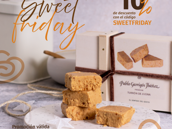 Sweet Friday | 10% de descuento en turrones y dulces